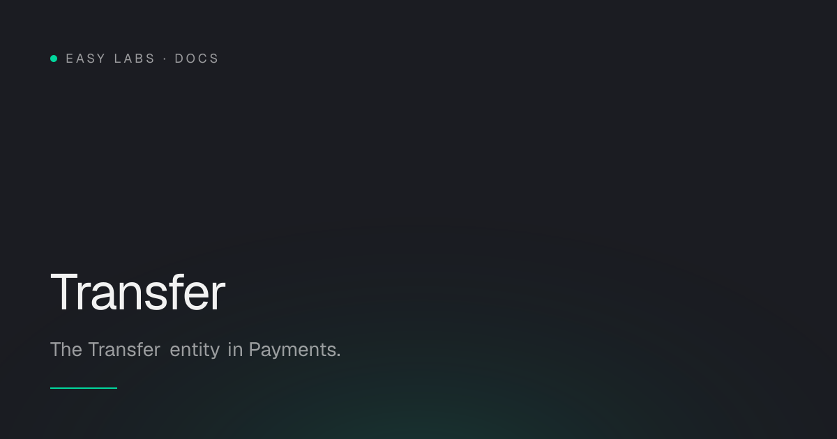 Transfer — Easy Labs Docs