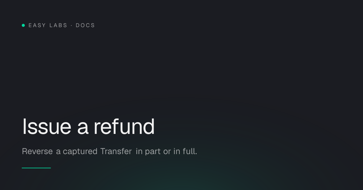 Issue a refund — Easy Labs Docs
